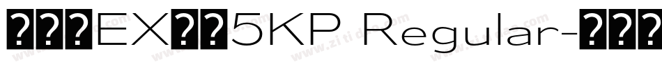 モトヤEX大楷5KP Regular字体转换